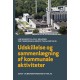 Udskillelse og sammenlægning af kommunale aktiviteter