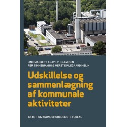 Udskillelse og sammenlægning af kommunale aktiviteter
