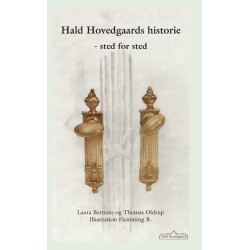 Hald Hovedgaards historie - sted for sted