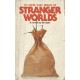 To Those Who Dream of Stranger Worlds
