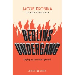 Berlins undergang. Dagbog fra Det Tredje Riges fald