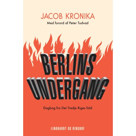 Berlins undergang. Dagbog fra Det Tredje Riges fald