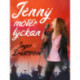 Jenny möter lyckan