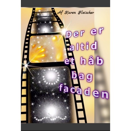 Der er altid et håb bag facaden
