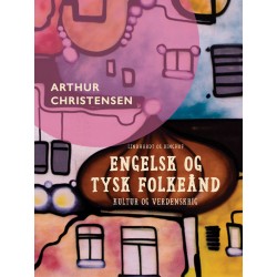 Engelsk og tysk folkeånd. Kultur og verdenskrig