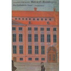 Matr. nr. 8 - Rosenborg kvt. Den Gyldendalske Gaard: en bog om et hus og dets mennesker