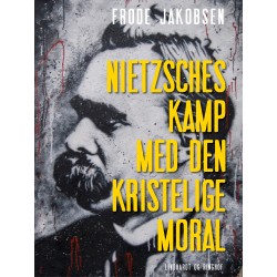 Nietzsches kamp med den kristelige moral