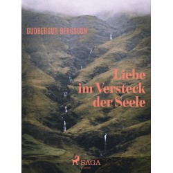 Liebe im Versteck der Seele