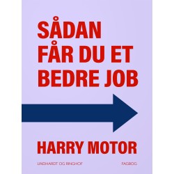 Sådan får du et bedre job