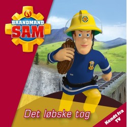 Brandmand Sam: Det løbske tog