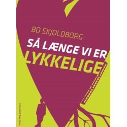 Så længe vi er lykkelige