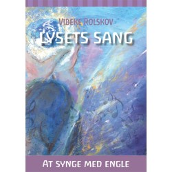 LYSETS SANG - At synge med Engle