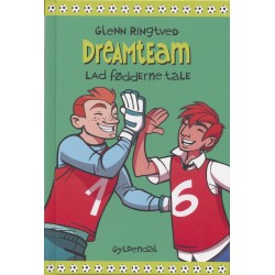 Lad fødderne tale (Dreamteam 2)