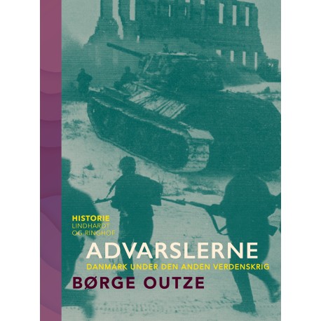 Advarslerne. Danmark under den anden verdenskrig
