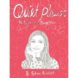 Quiet Please-Vi Tegner´s favoritter.