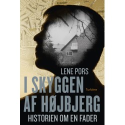 I skyggen af Højbjerg: historien om en fader