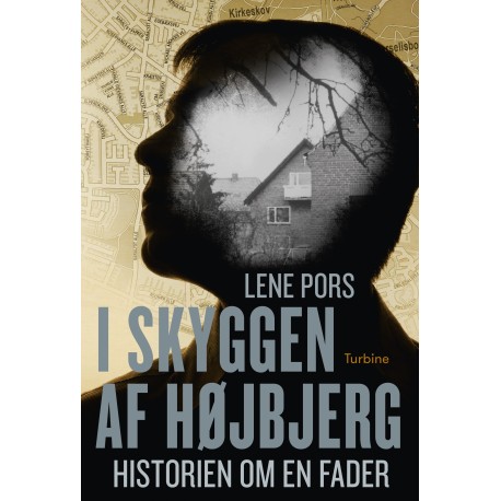 I skyggen af Højbjerg: historien om en fader