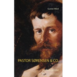 Pastor Sørensen & Co.: En Redegørelse