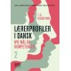 Lærerprofiler i dansk - nye mål og kompetencer 2