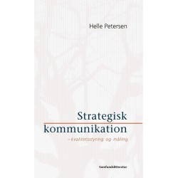Strategisk kommunikation: kvalitetsstyring og måling