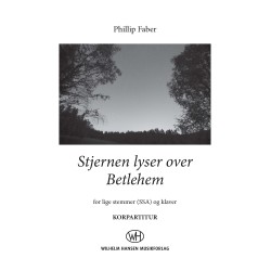 Stjernen lyser over Betlehem (SSA) - Korpartitur