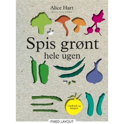 Spis grønt hele ugen