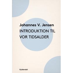 Introduktion til vor Tidsalder