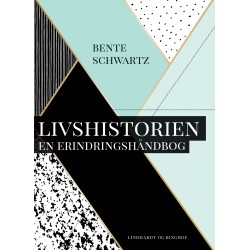 Livshistorien. En erindringshåndbog