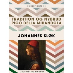 Tradition og nybrud: Pico della Mirandola