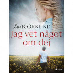 Jag vet något om dej