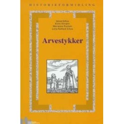 Arvestykker: litteratur og historie i undervisningen