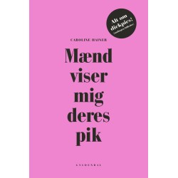 Mænd viser mig deres pik