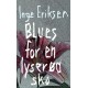 Blues for en lyserød sko