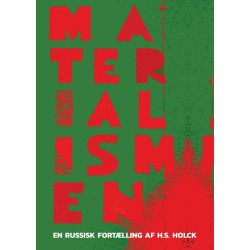 Materialismen: En russisk fortælling