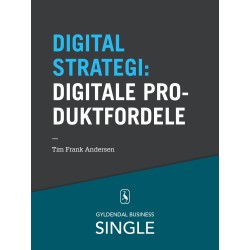10 digitale strategier - Digitale produktfordele: The Internet of Things