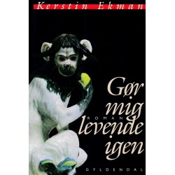 Gør mig levende igen