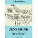 Jens Munk: Relation
