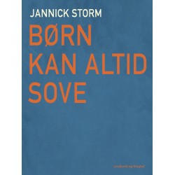 Børn kan altid sove