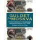 Guldet fra Moskva: Finansieringen af de nordiske kommunistpartier 1917-1990