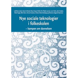 Nye sociale teknologier i folkeskolen: Kampen om dannelsen