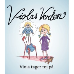 Viola tager tøj på