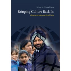 Bringing Culture Back In: Human Security and Social Trust