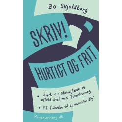 Skriv! Hurtigt og frit