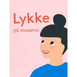 Lykke på manøvre