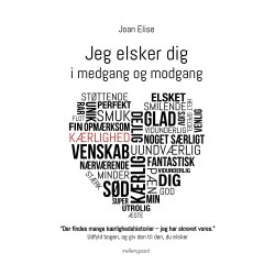 Jeg elsker dig i medgang og modgang