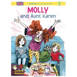 Kommas Easy Reading: Molly and Aunt Karen - niv. 2