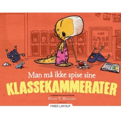Man må ikke spise sine klassekammerater
