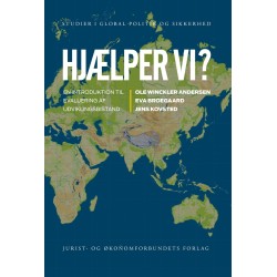 Hjælper vi?: En introduktion til evaluering af udviklingsbistand