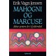 Mahogni og Marcuse: mine sytten år i Gyldendal
