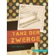 Tanz der Zwerge